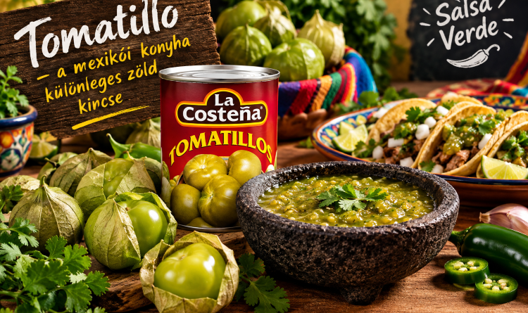 Tomatillo – Mi az, mire jó és hogyan készül a salsa verde?